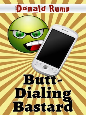 cover image of Butt-Dialing Bastard